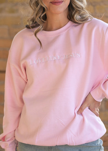 Love Like Jesus Embroidered Sweatshirt - FINAL SALE